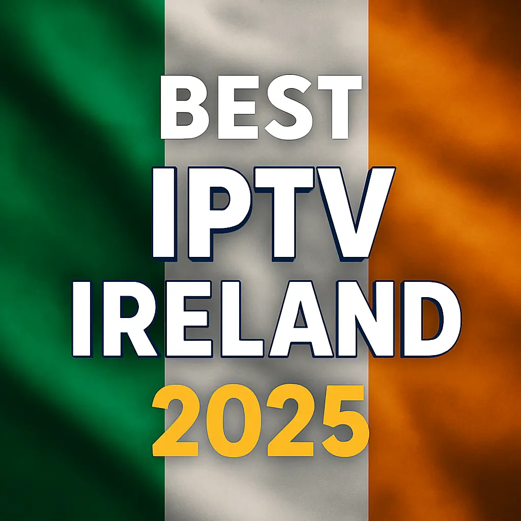 best iptv ireland